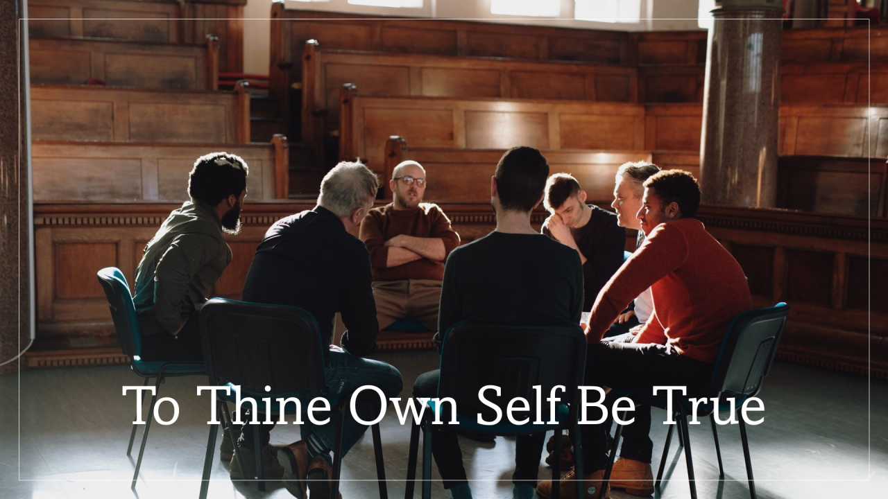 To Thine Own Self Be True Image